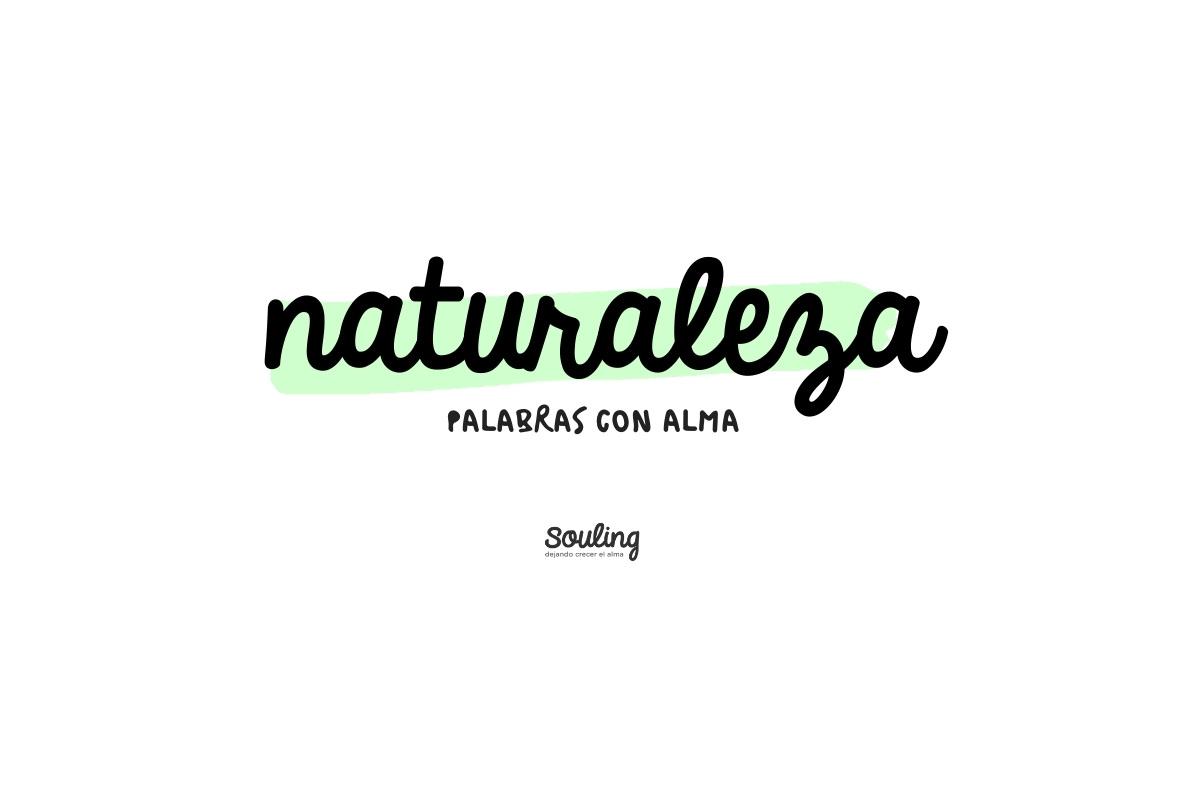 NATURALEZA · #palabraconalma